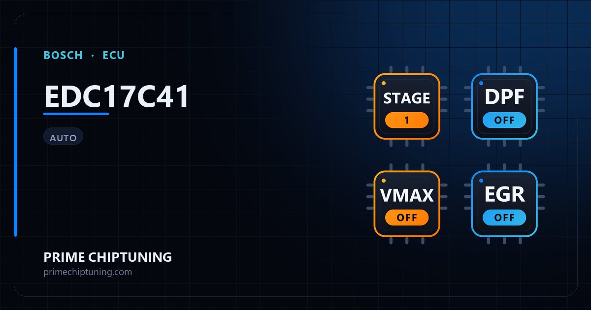 Verfügbare Lösungen für die ECU-Familie BOSCH EDC17C41: Stage 1 Chiptuning, DPF-Deaktivierung, Vmax-Aufhebung, AGR-Deaktivierung